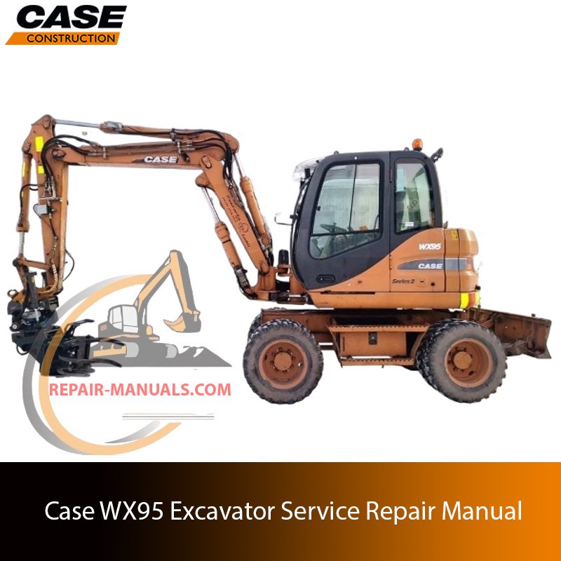 Cover of the service repair manual for Case wx95 Excavator
