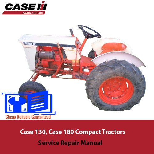 Comprehensive service manual for Case 130 and Case 180 compact tractors