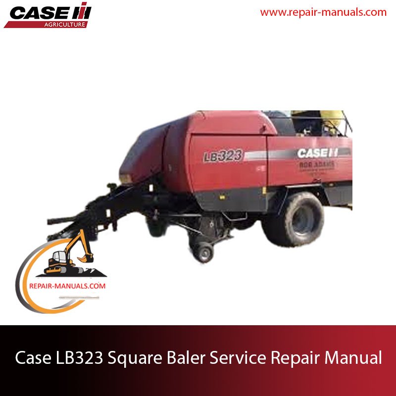 Service repair manual cover for Case LB323 Square Baler