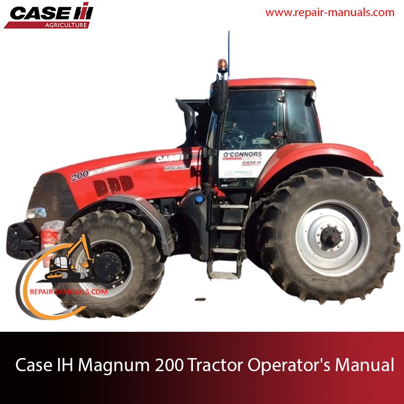 Operator's Manual for Case IH Magnum 200 Tractor