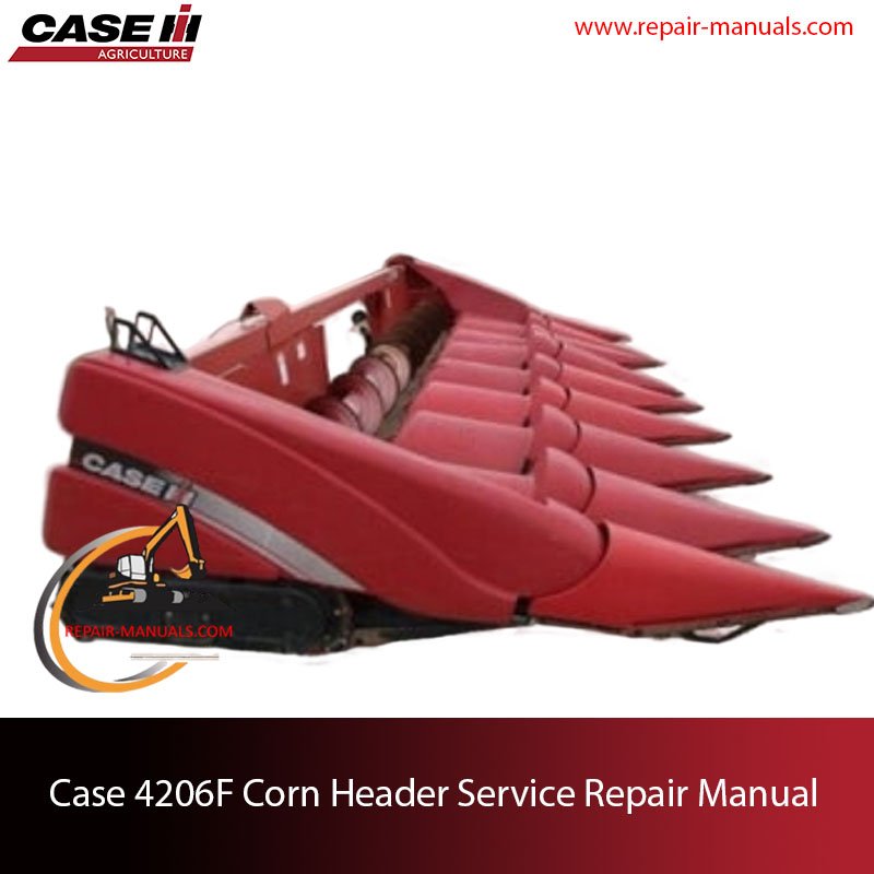 Case 4206F Corn Header service repair manual
