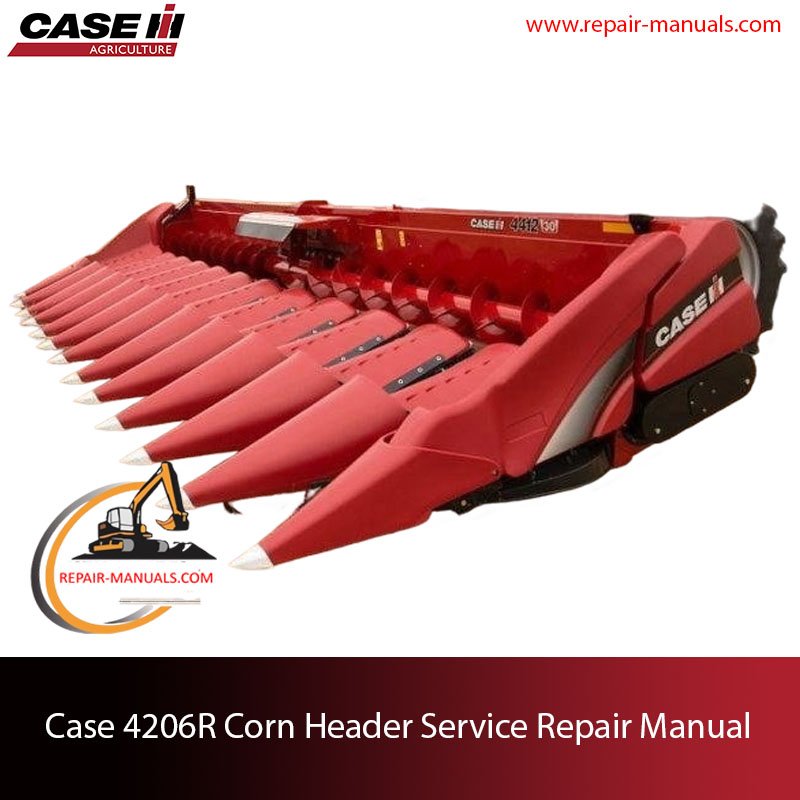 Case 4206R Corn Header service repair manual