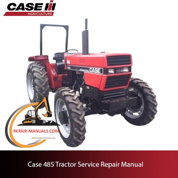 Case 485 Tractor Service Repair Manual with a title and an image of the tractor