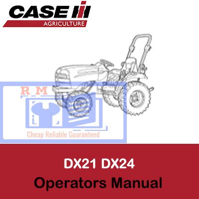 Case IH DX21 and DX24 compact tractors operators manual