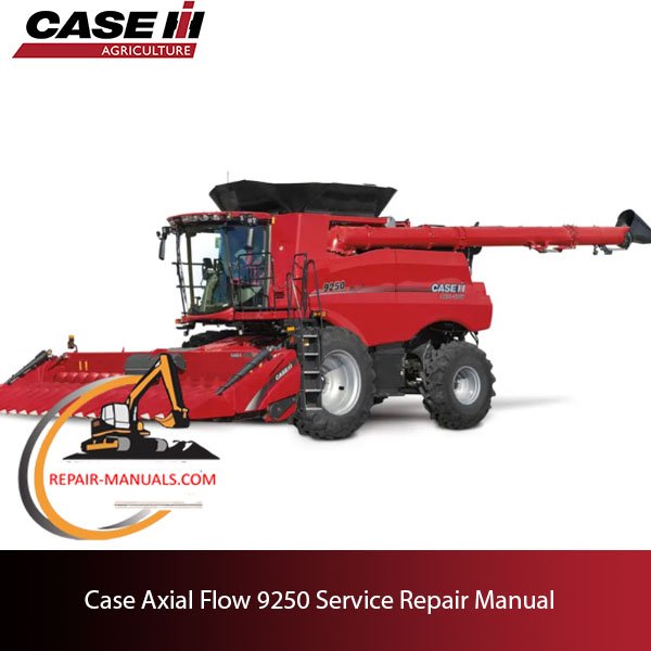 Comprehensive Service Repair Manual for Case Axial Flow 9250