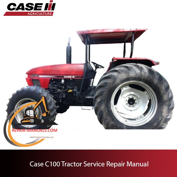 Case C100 tractor repair manual cover