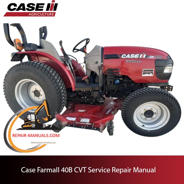 Service repair manual cover for Case Farmall 40B CVT