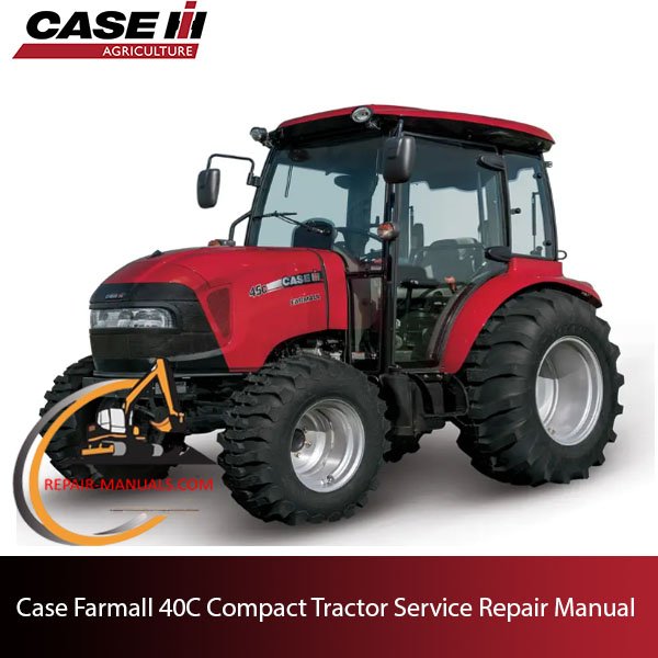ase Farmall 40C Compact Tractor service repair manual