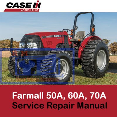 Service manual for Case Farmall 50A