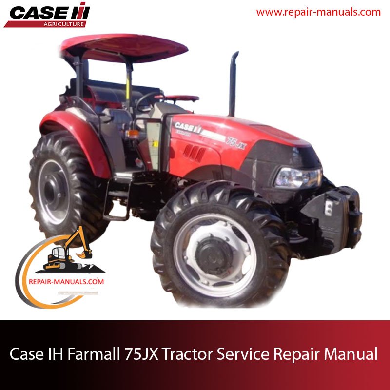 Case IH Farmall 75JX Tractor service repair manual