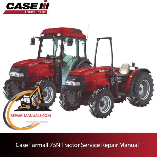the service repair manual for Case Farmall 75N Tractor