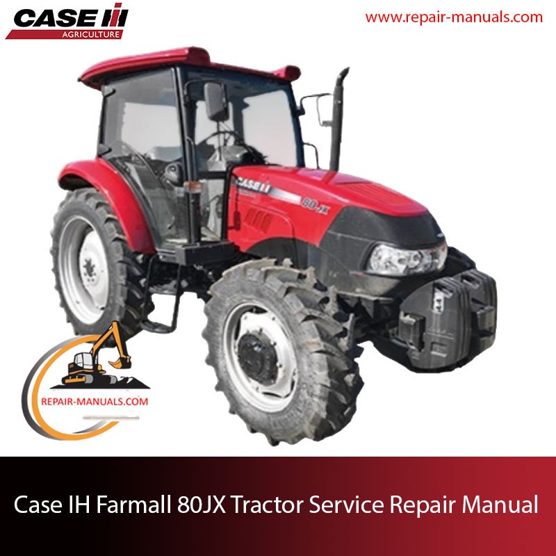 Case IH Farmall 80JX Tractor service repair manual