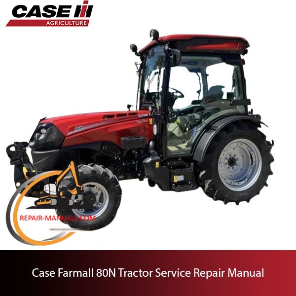 Case Farmall 80N tractor service repair manual