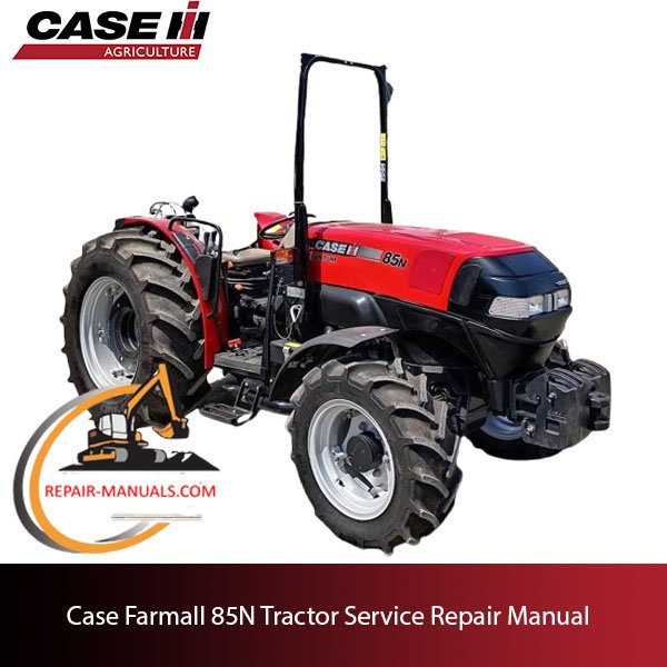 Case Farmall 85N Tractor service repair manual