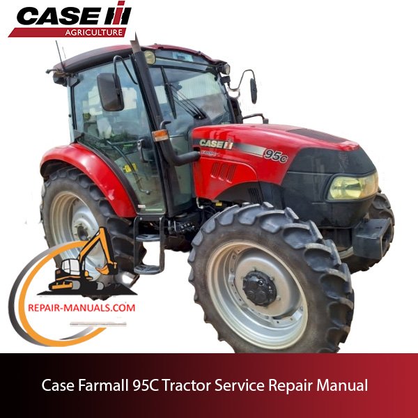 Case Farmall 95C tractor service repair manual