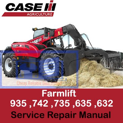 Service repair manual for Case Farmlift models 632