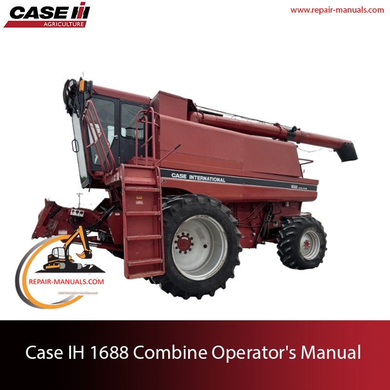 Case IH 1688 Combine Operator's Manual