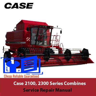 Comprehensive service repair manual for Case 2100 and 2300 series