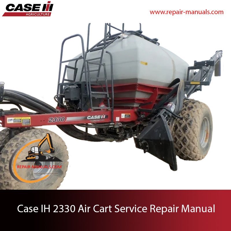 Case IH 2330 Air Cart service repair manual