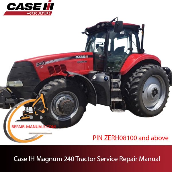 Case IH Magnum 240 Tractor service repair manual
