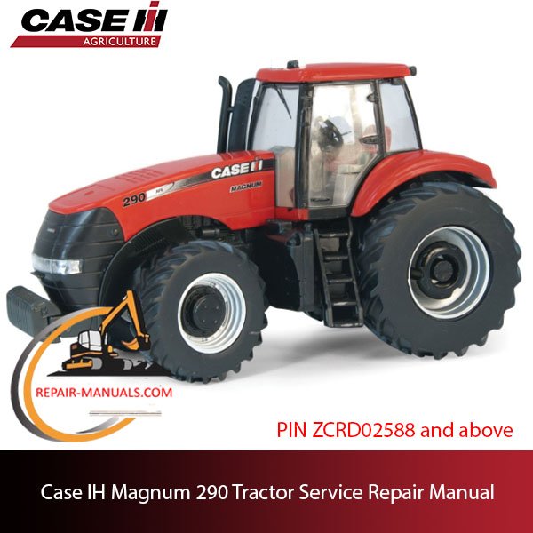 Service manual for Case IH Magnum 290 tractor