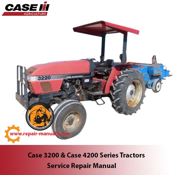 Case 3200 & 4200 Series Tractors service repair manual