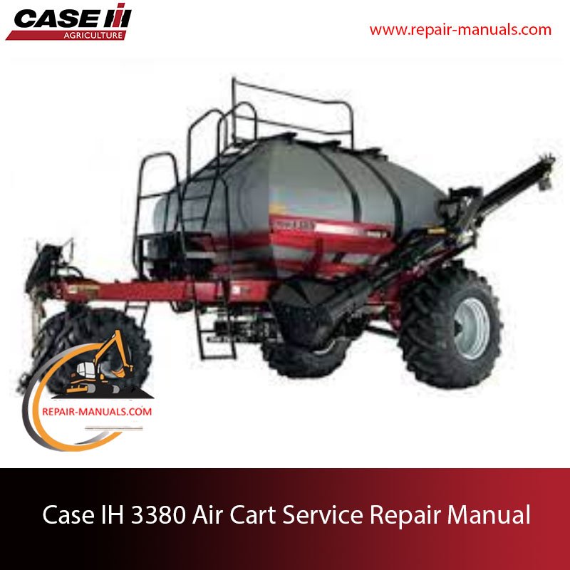Case IH 3380 Air Cart Service Repair Manual