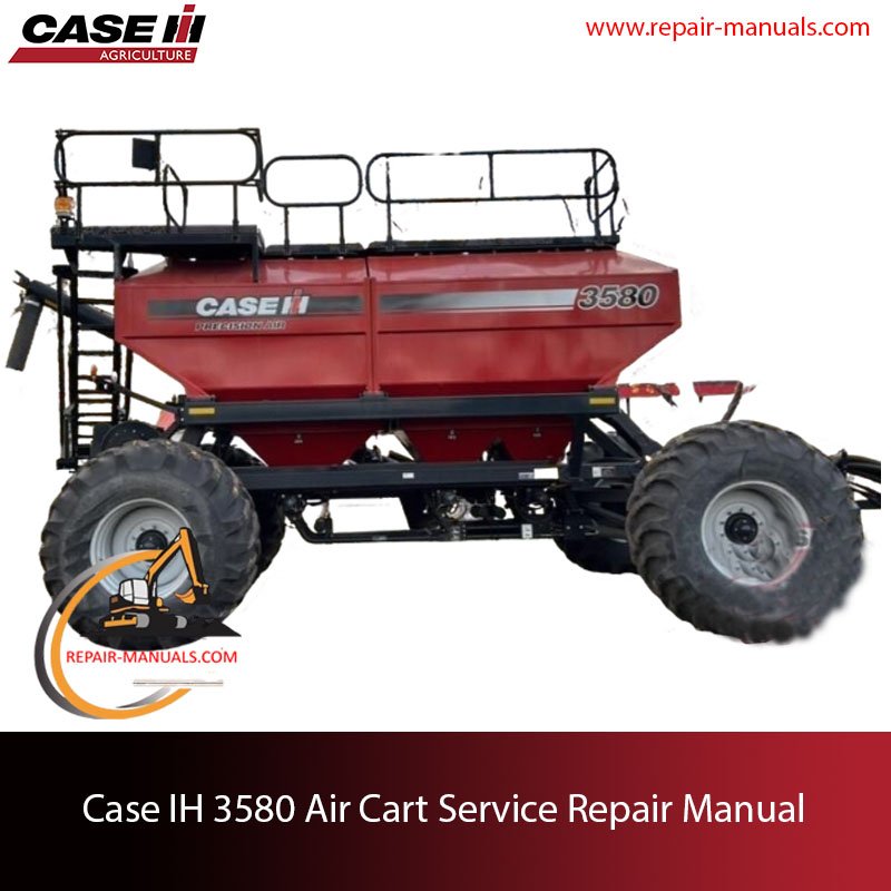 Case IH 3580 Air Cart Service Repair Manual