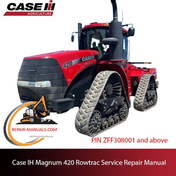 Service repair manual cover for Case IH Magnum 420 Rowtrac Tractor