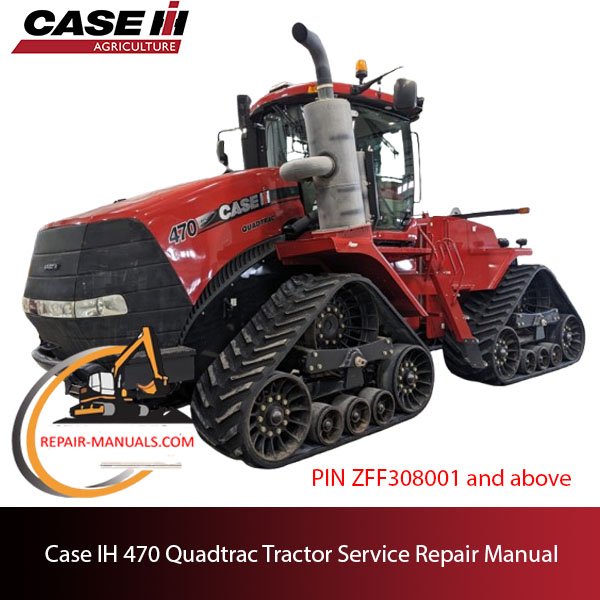 Case IH 470 Quadtrac Tractor service repair manual