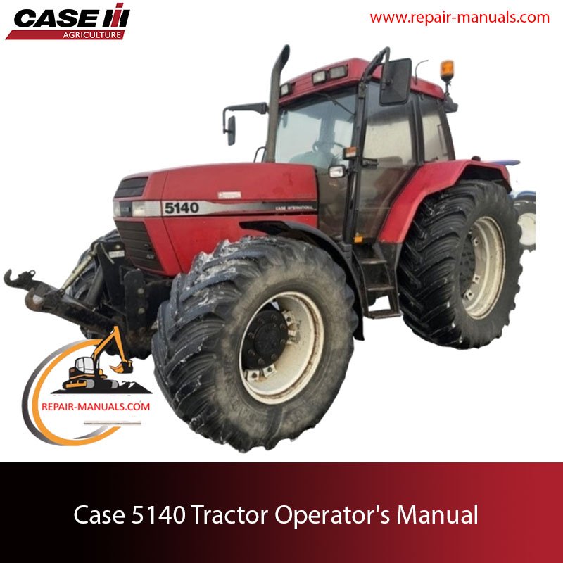 Case 5140 Tractor Operator's Manual, highlighting the tractor image and instructional title for operators