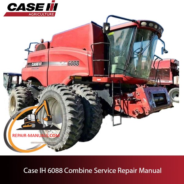 Case IH 6088 Combine service repair manual