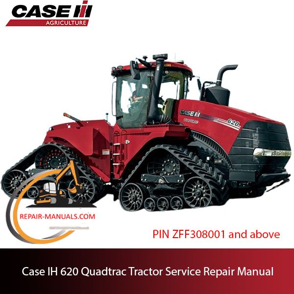 Case IH 620 Quadtrac Tractor service repair manual