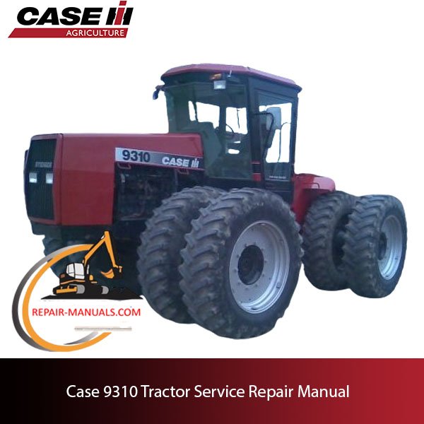 Service manual for Case 9310 tractor