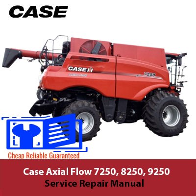 Service repair manual for Case Axial Flow 7250