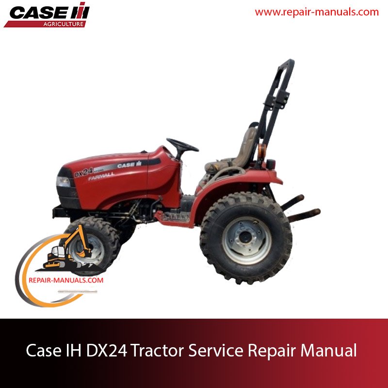Case DX24 Tractor service repair manual