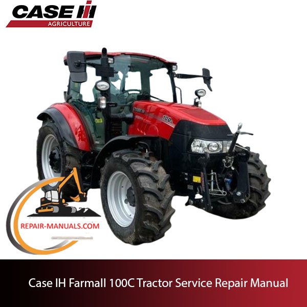 Case Farmall 100C tractor service repair manual