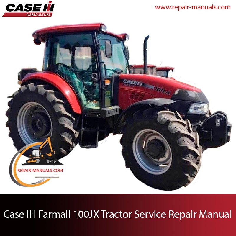 Case IH Farmall 100JX Tractor service repair manual