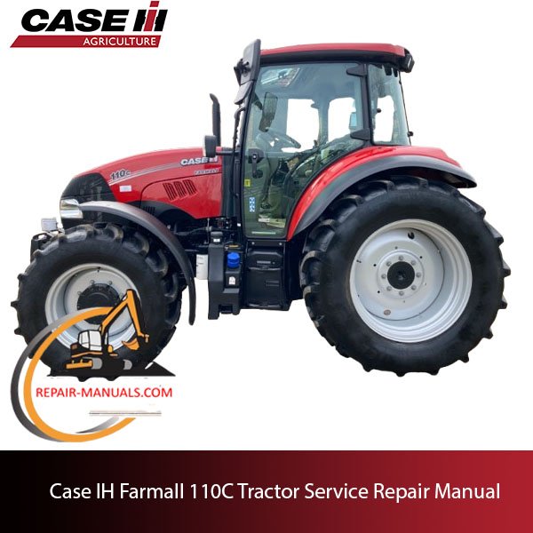Case Farmall 110C tractor service repair manual
