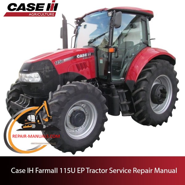 Case IH Farmall 115U tractor service repair manual