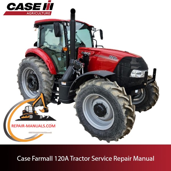 Case Farmall 120A tractor service repair manual