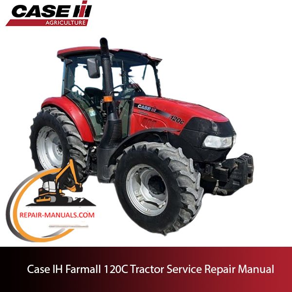 Case Farmall 120C tractor service repair manual