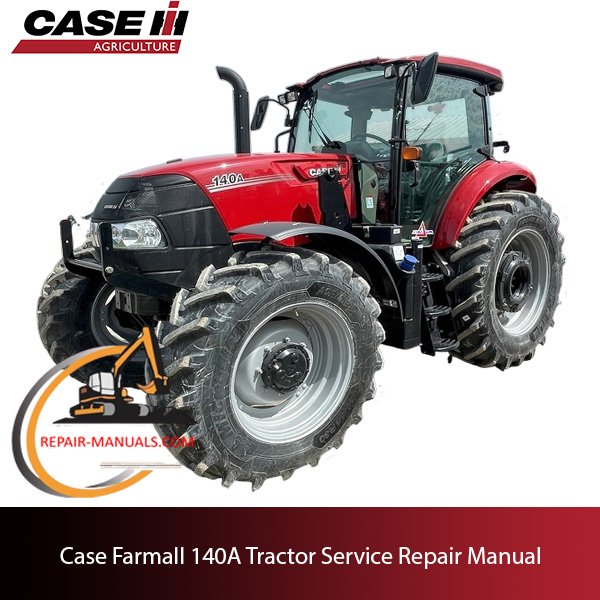 Service manual for Case Farmall 140A tractor