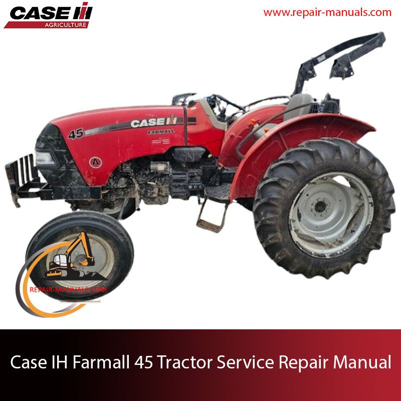 Case IH Farmall 45 Tractor service repair manual