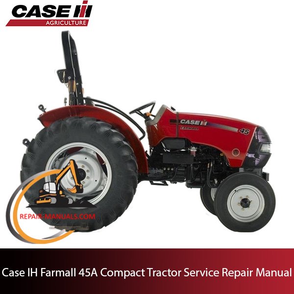 Service repair manual cover for Case IH Farmall 45A Compact Tractor