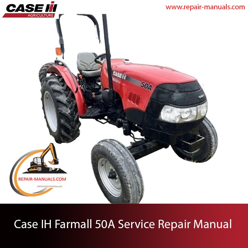 Service manual for Case IH Farmall 50A tractor