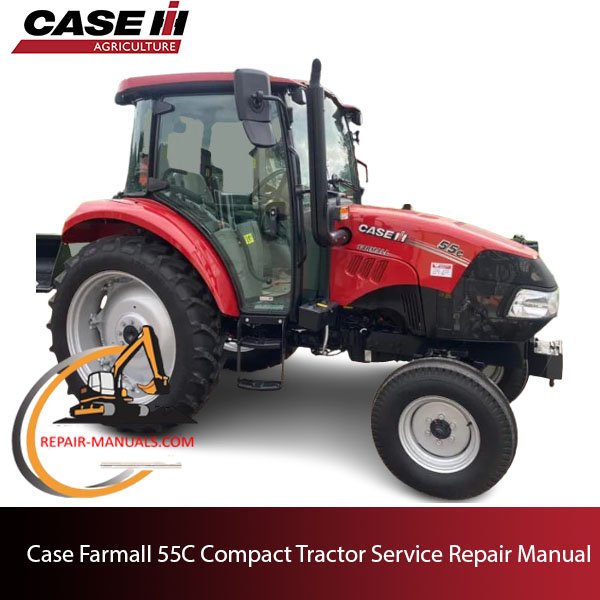 Case Farmall 55C Compact Tractor service repair manual
