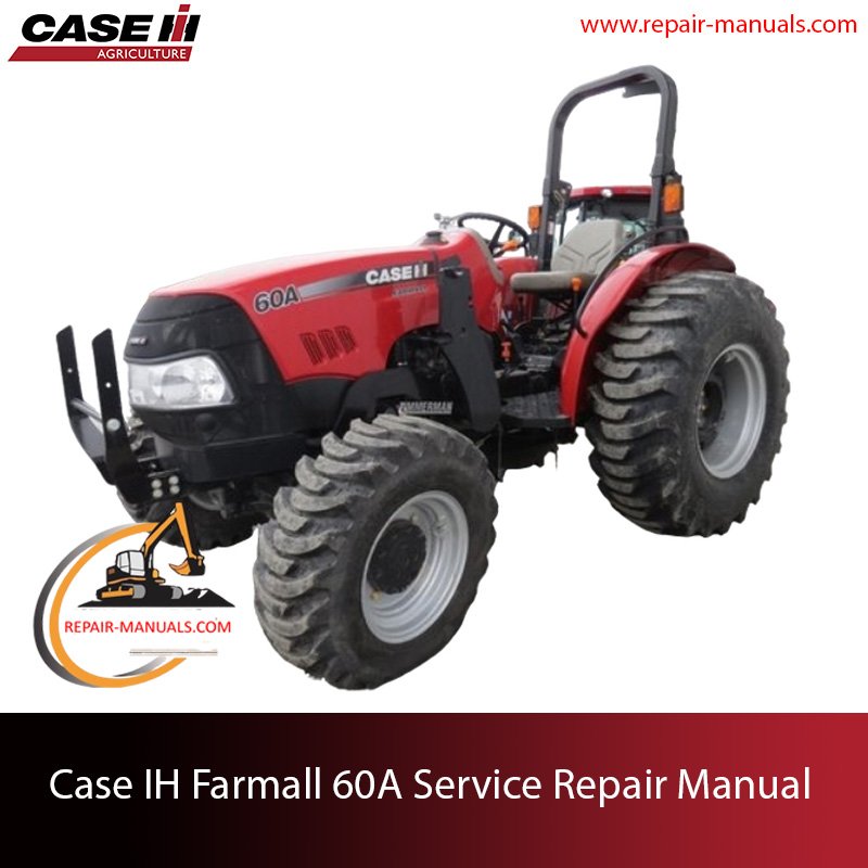 Case IH Farmall 60A tractor service repair manual