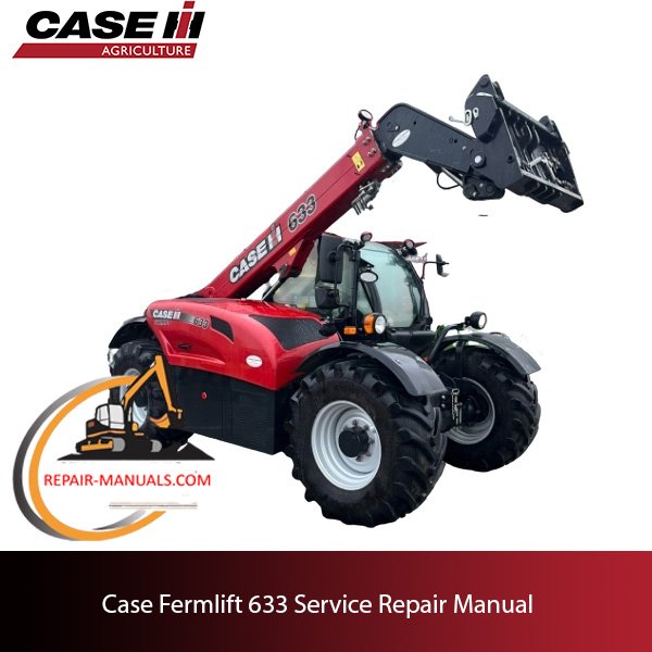 Service repair manual for Case Fermlift 633