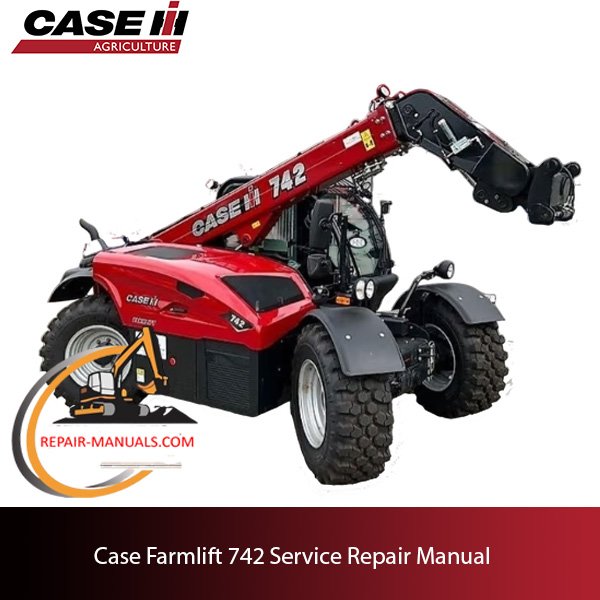 Case Farmlift 742 service repair manual